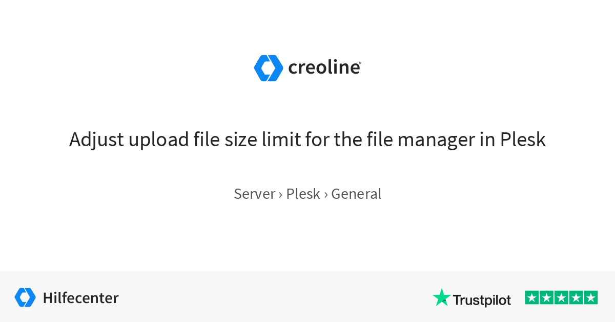 Adjust upload file size limit for the file manager in Plesk